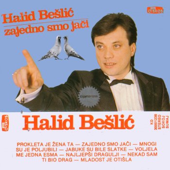 Halid Beslic Jabuke Su Bile Slatke