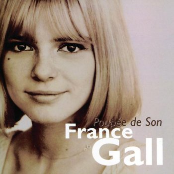 France Gall Laisse tomber les filles