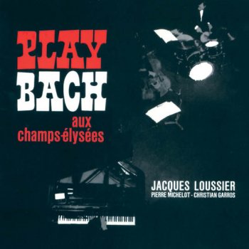 Jacques Loussier Choral No. 1 (BWV 645)