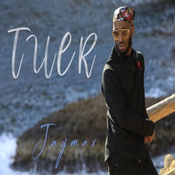 Jay Max feat. DJ Erise Tuer