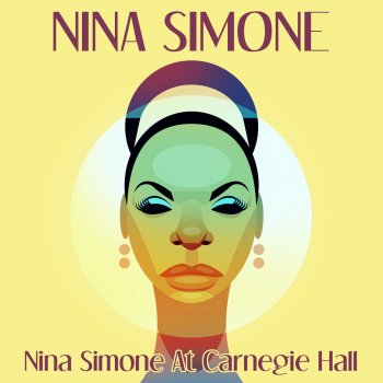 Nina Simone Will I Find My Love Today - Live At Carnegie Hall