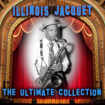 Illinois Jacquet Flying Home (Version 1)