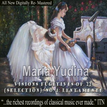 Maria Yudina Visions Fugitives Op. 22 (Selection), No. 16: Dolente