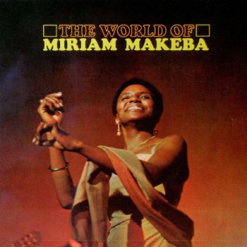 Miriam Makeba Wonders and Things