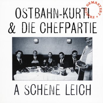 Ostbahn-Kurti & Die Chefpartie Chili Con Carne