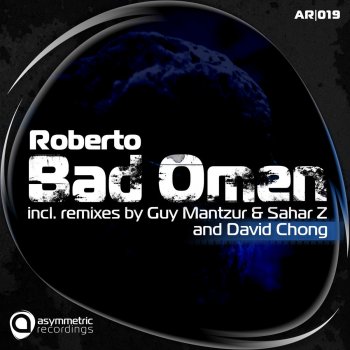 Roberto Bad Omen - Guy Mantzur, Sahar Z Chrome Remix