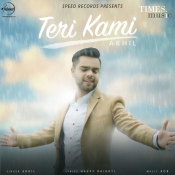 Akhil Teri Kami