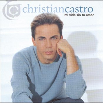 Cristian Castro Si Me Ves Llorar