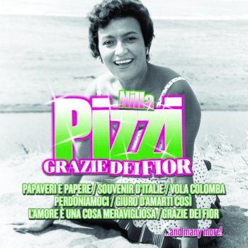 Nilla Pizzi La canzone che piace a te