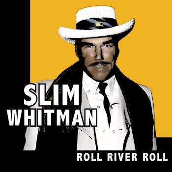 Slim Whitman I'll Never See Maggie Alone