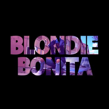 La Blondie Bonita