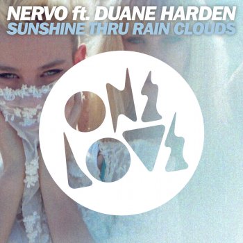 Nervo Sunshine Thru Rain Clouds (feat. Duane Harden) [Generik & Nicky Night Time Remix]