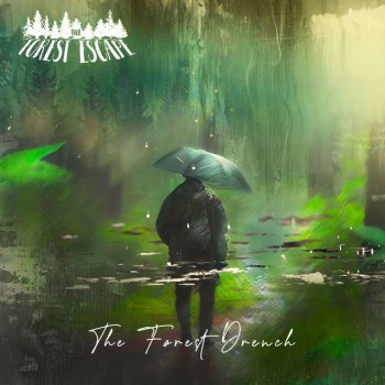 The Forest Escape Nature Is Here