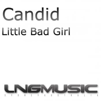 Candid Little Bad Girl (Bbop & Roksteadi Radio Remix)