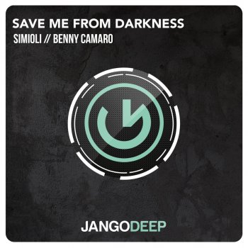 Исполнитель Simioli feat. Benny Camaro, альбом Save Me from Darkness