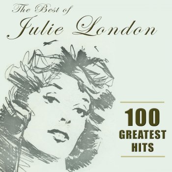 Julie London You've Stepped out of a Dream