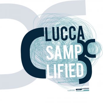 Lucca Samplified (Marco Nastic Remix)