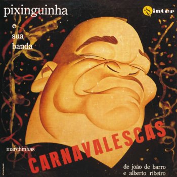 Pixinguinha Chiquita Bacana
