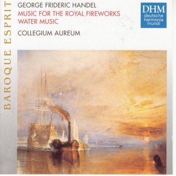 George Frideric Handel feat. Collegium Aureum Water Music: Suite No. 1 in F Major, HWV 348: Bourrée