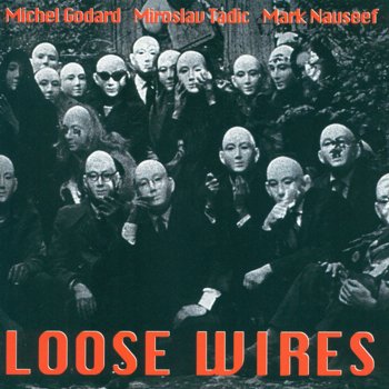 Michel Godard feat. Mark Nauseef & Miroslav Tadic Les Enfants Qui S'aiment