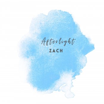 Zach Afterlight (Acoustic)