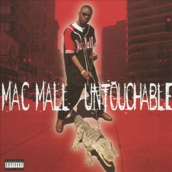 Mac Mall Untouchable