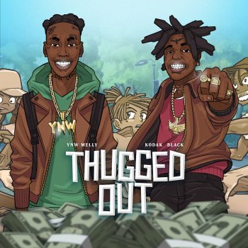 YNW Melly feat. Kodak Black Thugged Out (feat. Kodak Black)