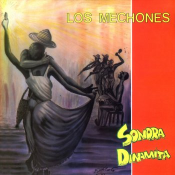 La Sonora Dinamita feat. La India Meliyará El Esclavo Aquel