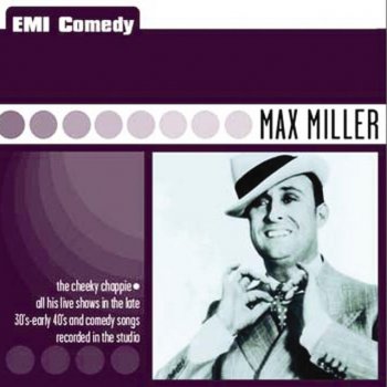 Max Miller The Cheeky Chappie Tells A Few More