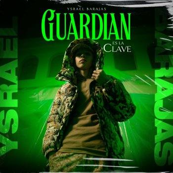 Ysrael Barajas Guardián es la Clave