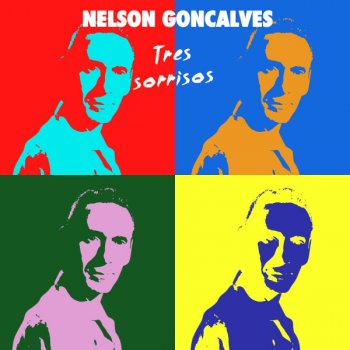 Исполнитель Nelson Goncalves, альбом Três sorrisos