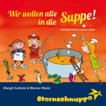 Sternschnuppe Wir wollen alle in die Suppe!