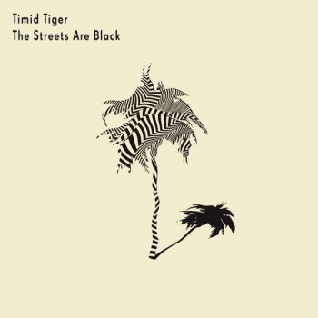 Timid Tiger Calm Yourself