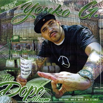 Исполнитель Yonko G, альбом Valley Bizz Ent. Presents: The Dope Album