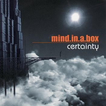 mind.in.a.box Cetainty (Remixed By Thee Hyphen)