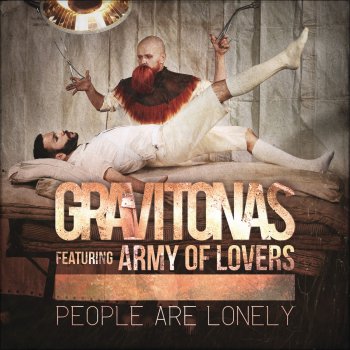 Gravitonas feat. Army of Lovers People Are Lonely (Christoffer Lauridsen Remix)