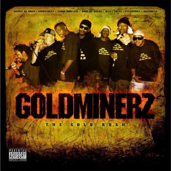 Da Goldminerz feat. Simon Roofless & Rook Da Rukus No Friends