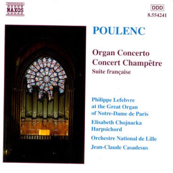 Francis Poulenc, Lille National Orchestra & Jean-Claude Casadesus Suite francaise, FP 80 (after C. Gervaise): VII. Carillon