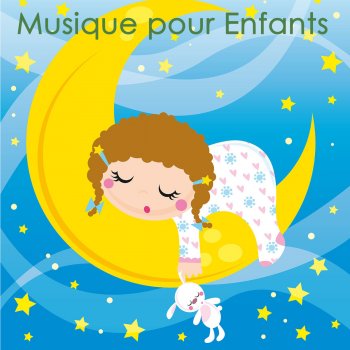 Исполнитель Musique pour Enfants Dodo, альбом Musique pour enfants : Bonne nuit berceuse pour ton bebe, dodo sommeil paisible