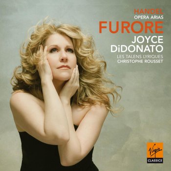 George Frideric Handel feat. Joyce DiDonato, Les Talens Lyriques & Christophe Rousset Handel: Serse, HWV 40, Act 3, Scene 11: Aria. "Crude furie degl'orridi abissi" (Serse)