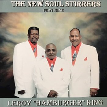 The Soul Stirrers feat. Leroy "Hamburger" King Were You There