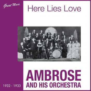 Ambrose & His Orchestra For You, Just You, My Baby - Für Dich, Für Dich Mein Baby