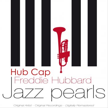 Freddie Hubbard Cry Me Not (Remastered)