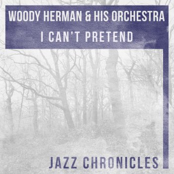 Woody Herman and His Orchestra Take It Easy (Live)