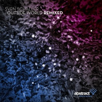 Исполнитель Sven Schaller, альбом Outside World Remixed