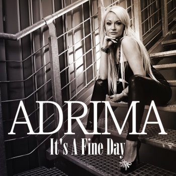 Adrima It’s a Fine Day (Mann & Meer Instrumental Remix)