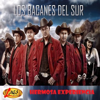 Los Bacanes del Sur Hermosa Experiencia