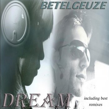 Betelgeuze Dream (Rewn Remix)