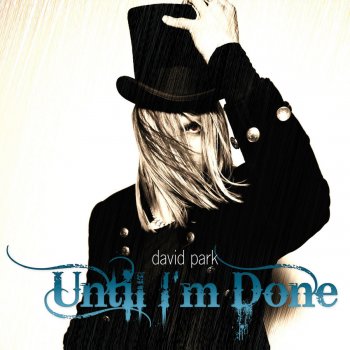 David Park I don´t Believe