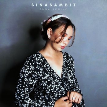 Anna Aquino Sinasambit
